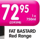 Fat Bastard Red Range-750ml
