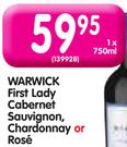 Warwick First Lady Cabernet Sauvignon, Chardonnay or Rose-750ml