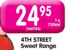 4th Street Sweet Range-750ml
