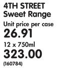 4th Street Sweet Range-12x750ml
