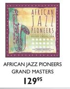 African Jazz Pioneers Grand Masters CD
