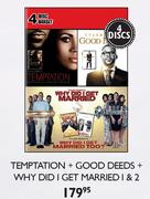 Temptation + Good Deeds + Why Did I Get Married 1 & 2 DVD