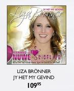 Liza Bronner Jy Het My Gevind-Each