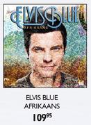 Elvis Blue Afrikaans