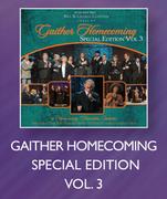 Gaither Homecoming Special Edition Vol.3