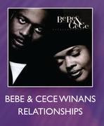 Bebe & Cece Winans Relationships