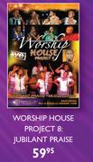 Worship House Project 8:Jubilant Praise