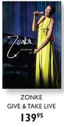 Zonke Give & Take Live DVD
