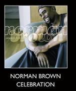 Norman Brown Celebration