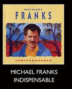 Michael Franks Indispensable