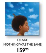 Drake Nothing Was The Same