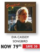 Eva Cassidy Songbird