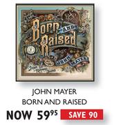 John Mayer Born And Raised