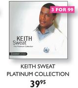 Keith Sweat Platinum Collection-Each