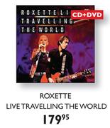 Roxette Live Travelling The World-CD + DVD