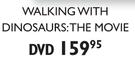 Walking with Dinosaurs:The Movie DVD