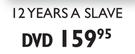 12 years a Slave DVD