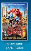 Escape From Planet Earth