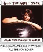 Millie Jackson & Betty Wright-All The Way Lover