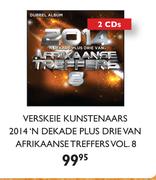 Verskeie Kunstenaars 2014'N Dekade Plus Drie Van Afrikaanse Treffers Vol.8-2 CDs