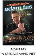 Adam Tas 'N Spesiale Aand Met