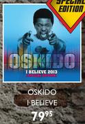 Oskido I Believe CD(Special Edition)