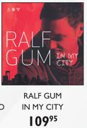 Ralf Gum In My City CD