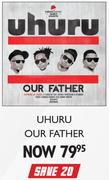 Uhuru Our Father CD(2000 And Beyond)