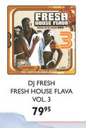Dj Fresh Fresh House Flava Vol.3
