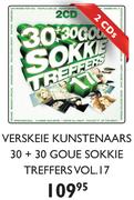 Verskeie Kunstenaars 30 + 30 Goue Sokkie Treffers Vol.17