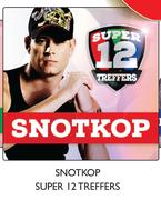 Snotkop Super 12 Treffers Each