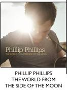 Phillip Phillips The World From The Side Of The Moon-Each