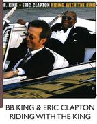 BB King & Eric Clapton Riding With The King-Each