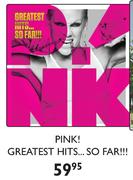 Pink! Greatest Hits... So Far!!!