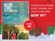 The Rolling Stones Sweet Summer Sun Live At Hyde Park