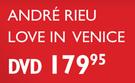 Andre Rieu Love In Venice DVD