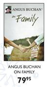 Angus Buchan On Family