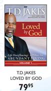 T.D.Jakes Loved By God
