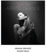 Ariana Grande Yours Truly CD-Each