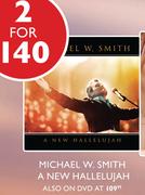 Michael W.Smith A New Hallelujah