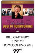 Bill Gaither's Best Of Homecoming 2015