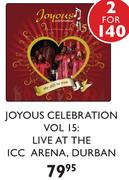 Joyous Celebration Vol 15 Live At The Icc Arena, Durban