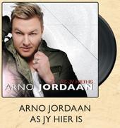Arno Jordaan As Jy Hier Is-Elk