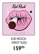 Kid Rock First Kiss