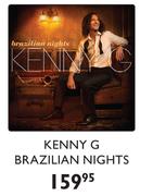Kenny G Brazilian Nights
