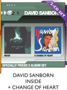 David Sanborn Inside+ Change Of Heart-2CDs