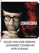 Koos Van Der Merwe Leonard Cohen In Afri-Kaans Each