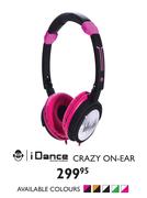 i Dance Crazy On-Ear