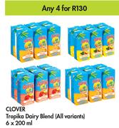 Clover Tropika Dairy Blend (All Variants)-For Any 4 x 6 x 200ml
