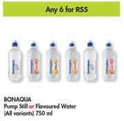 Bonaqua Pump Still Or Flavoured Water (All Variants)-For Any 6 x 750ml